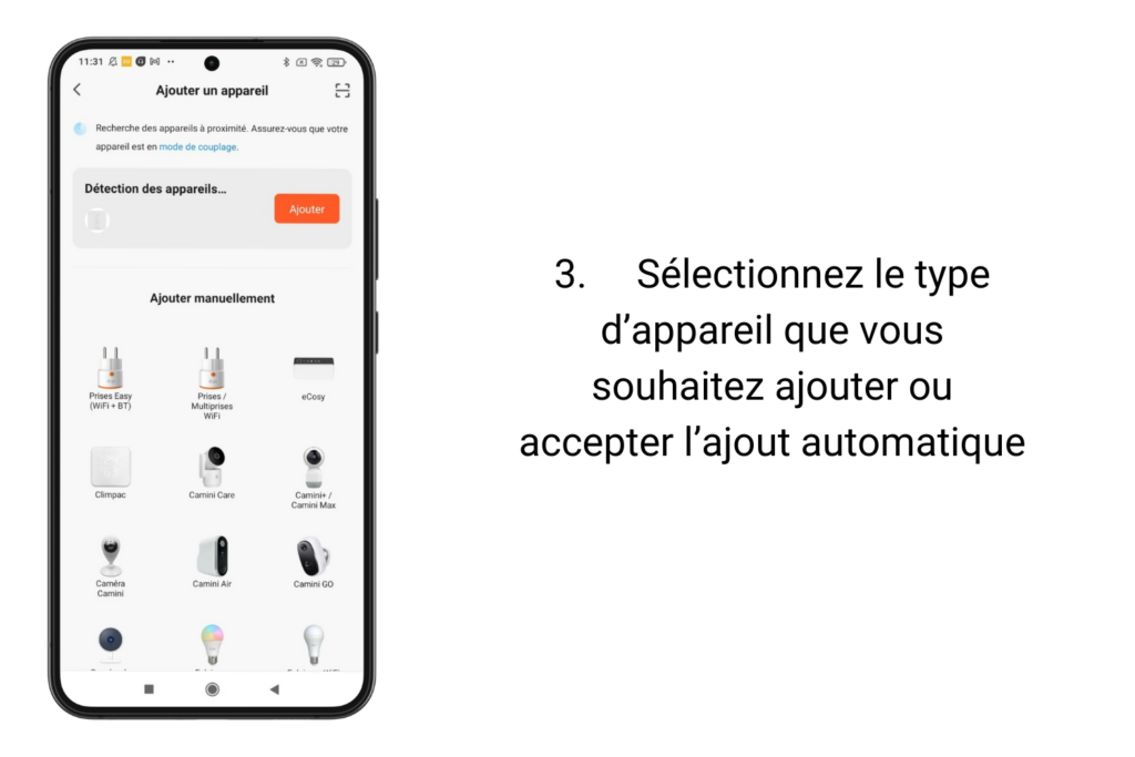 3. Sélectionnez le type d’appareil que vous souhaitez ajouter ou accepter l’ajout automatique 