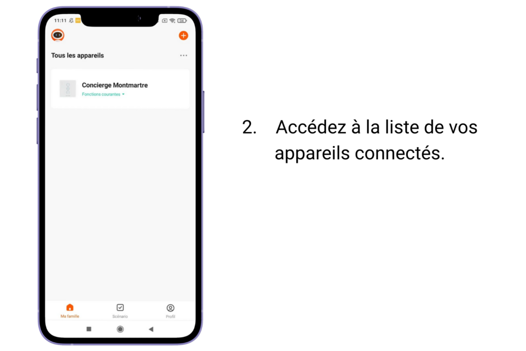 2. Accédez à la liste de vos appareils connectés. 