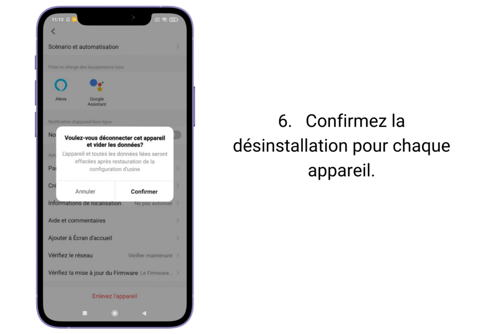 6. Confirmez la désinstallation pour chaque appareil. 