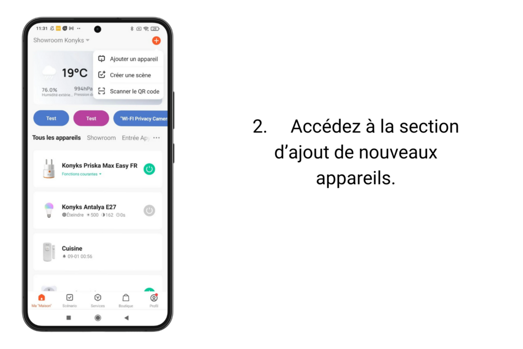 2. Accédez à la section d’ajout de nouveaux appareils. 